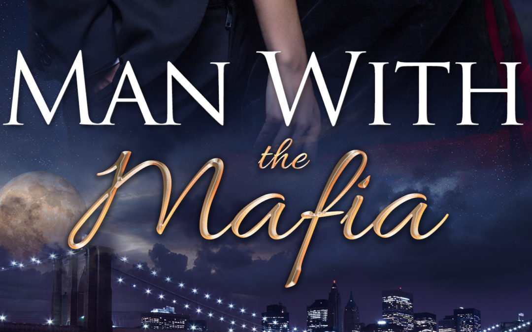 New Release: Man with the Mafia by Debra J. Falasco