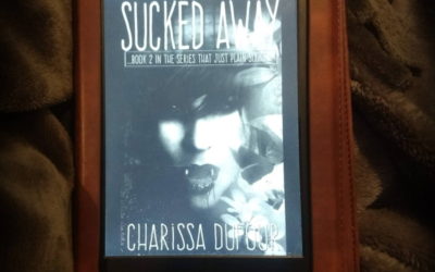 Quarantine Book Review 12: Sucked Away by Charissa Dufour